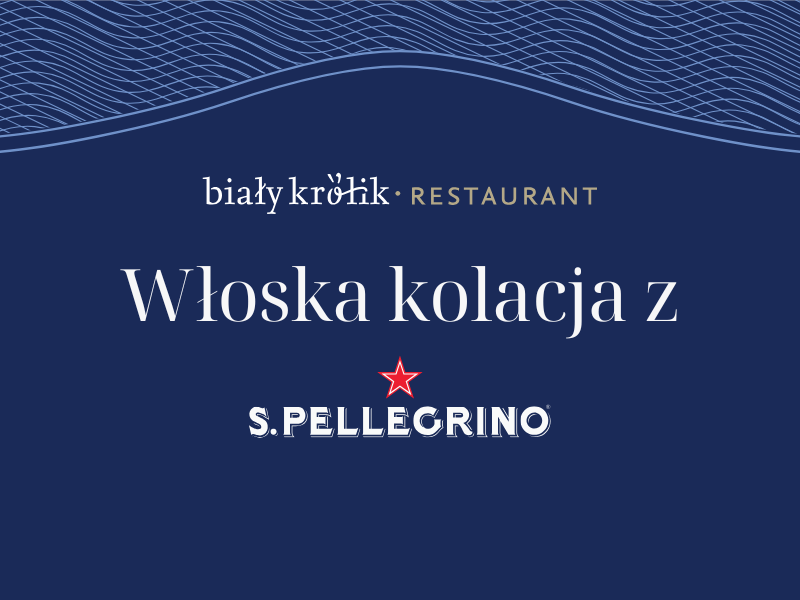 Finał Włoskich Smaków z S.Pellegrino w Białym Króliku